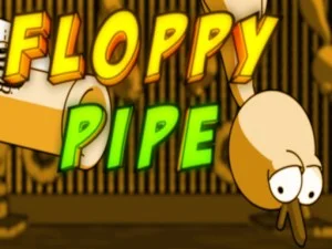 Floppy Pipe